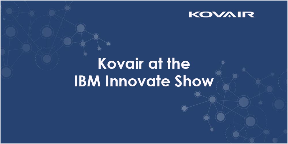 Kovair at the IBM Innovate Show
