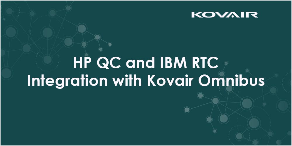 HP QC and IBM RTC Integration with Kovair Omnibus