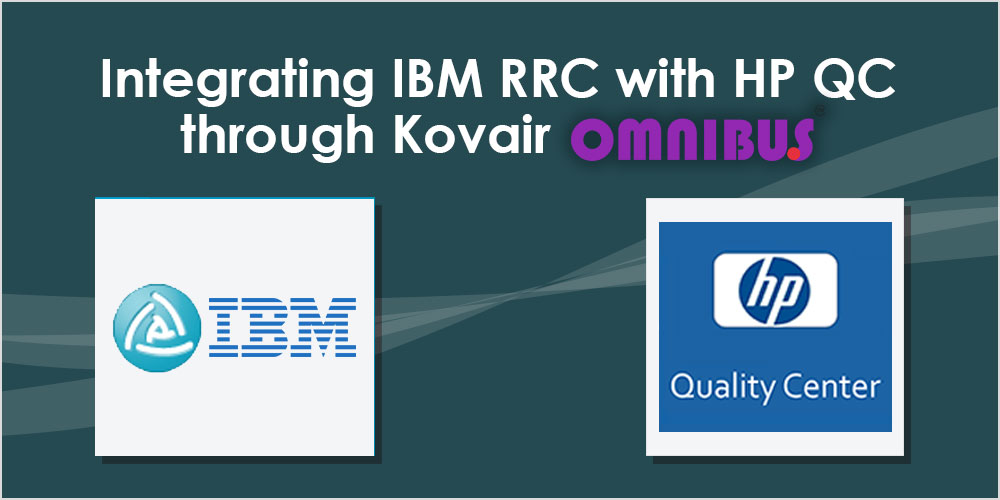 Integrating IBM RRC with HP QC through Kovair Omnibus
