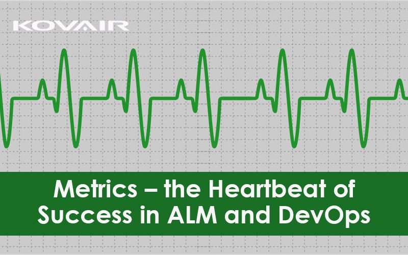 Metrics – the Heartbeat of Success in ALM and DevOps