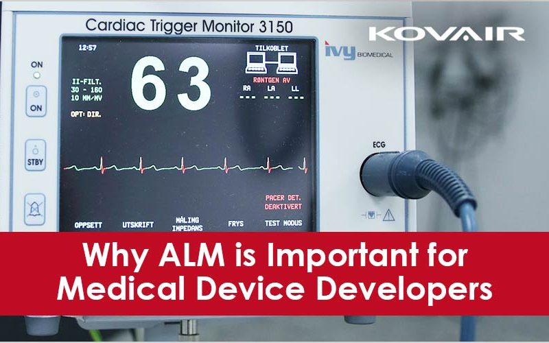 Why ALM is Important for Medical Device Developers