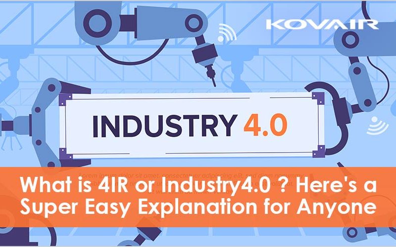 Fourth Industrial Revolution (4IR) or industry 4.0