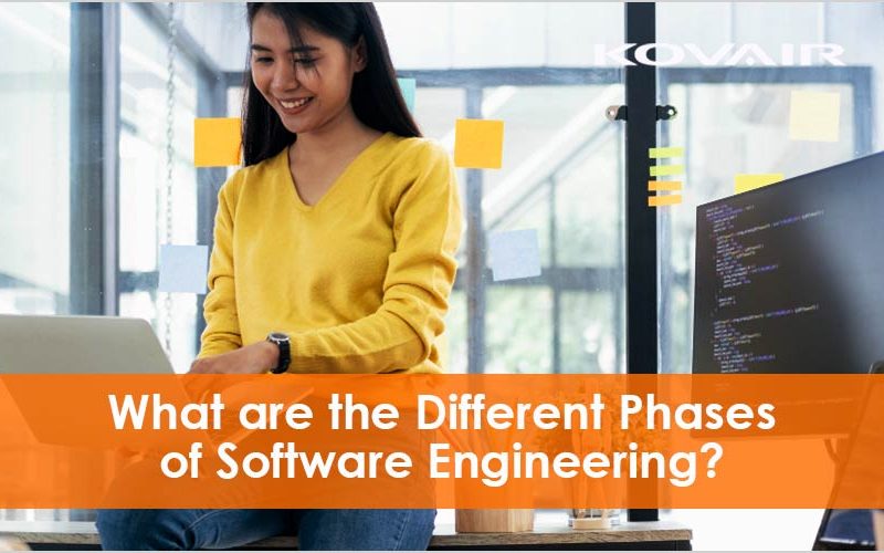 different phases of Software Engineering