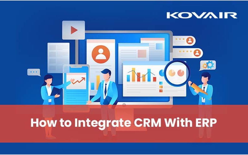 How to Integrate CRM With ERP