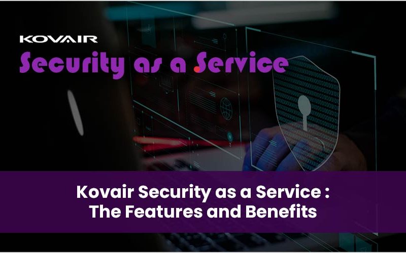 What is Kovair Security as a Service?