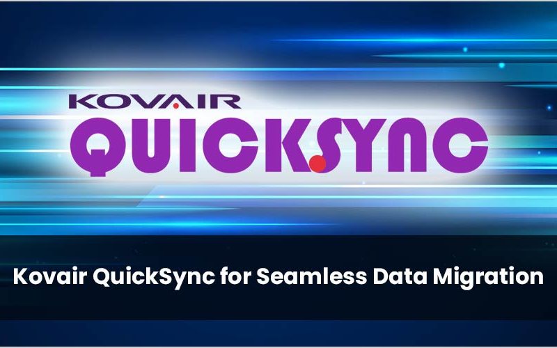 Kovair QuickSync for Seamless Data Migration