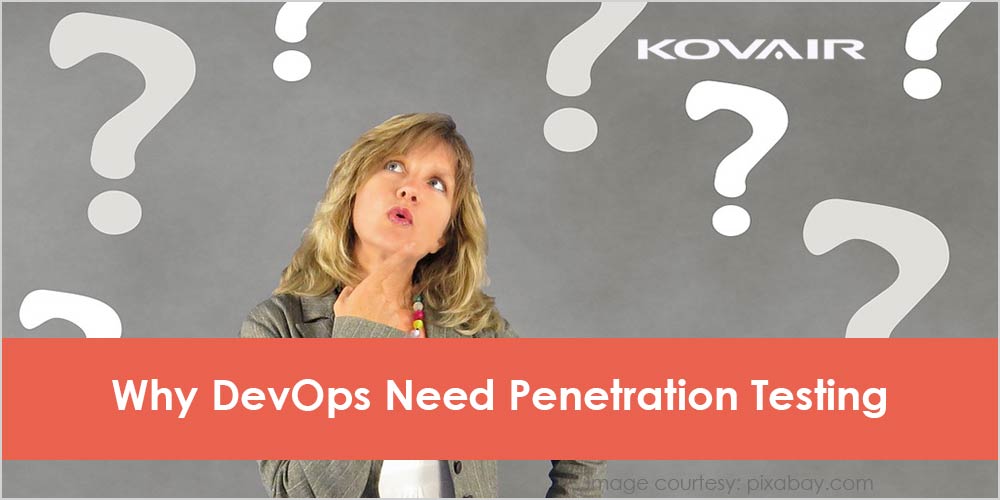 DevOps Need Penetration Testing