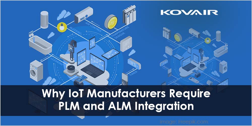 IoT Manufacturers Require PLM and ALM Integration