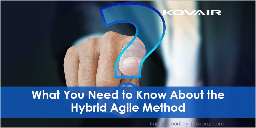 Hybrid Agile Method