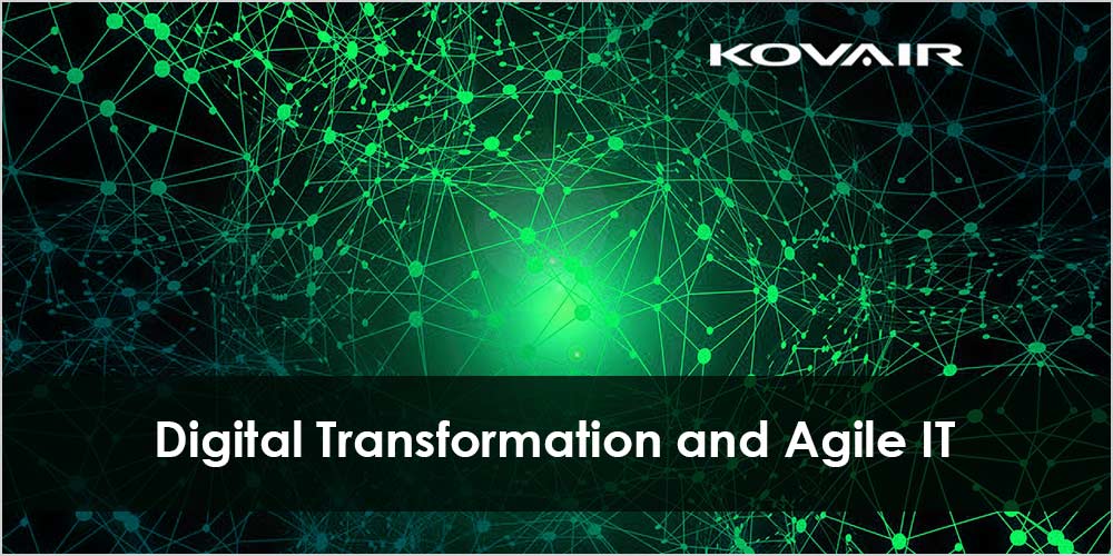 Digital Transformation And Agile IT