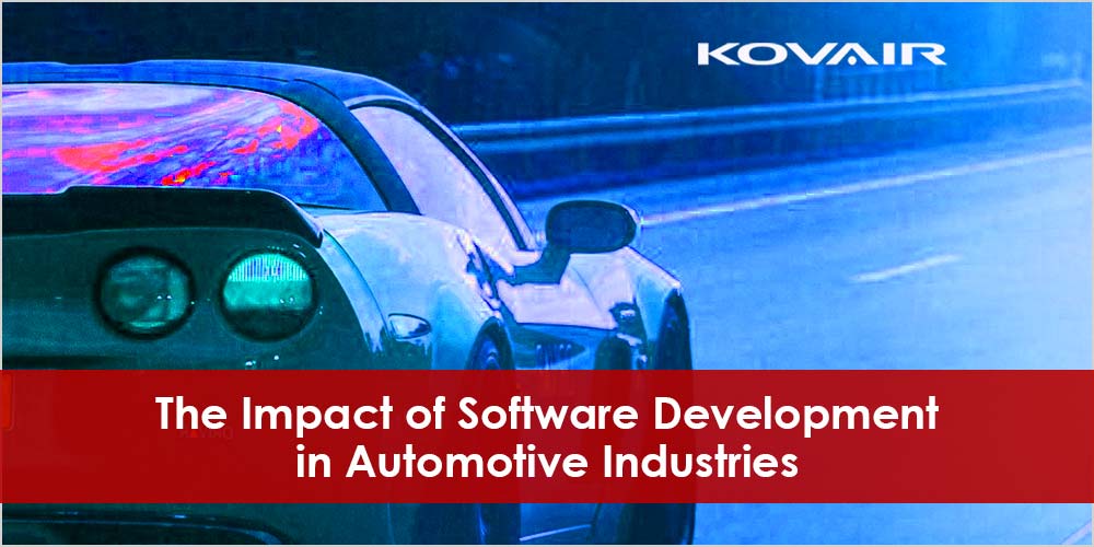 The Impact of Software Development in Automotive Industries