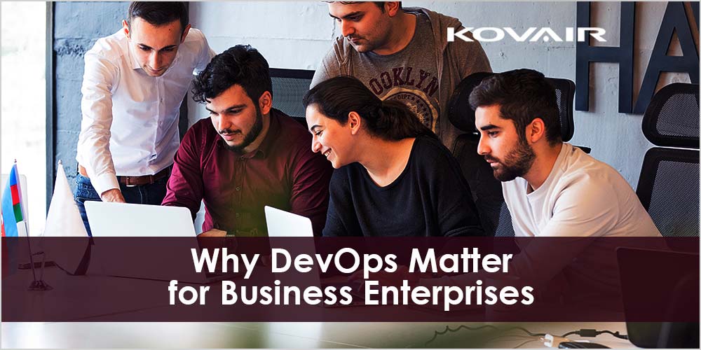 DevOps Matter for Business Enterprises
