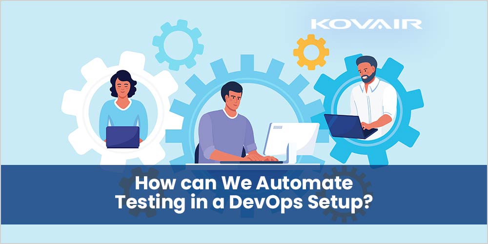 Test automation and DevOps