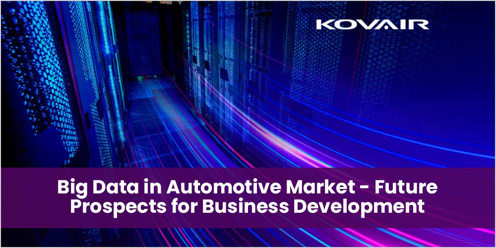 Big Data in Automotive Market 