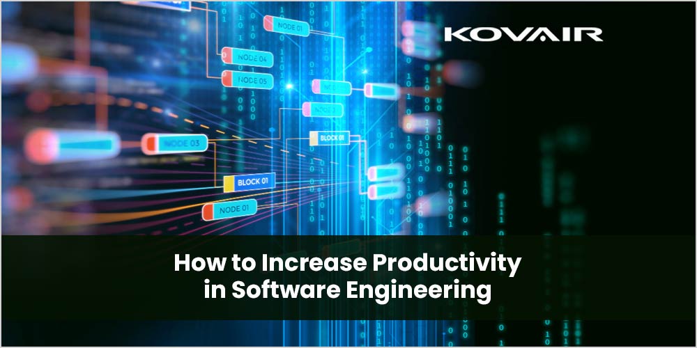 Increase Productivity In Software Engineering