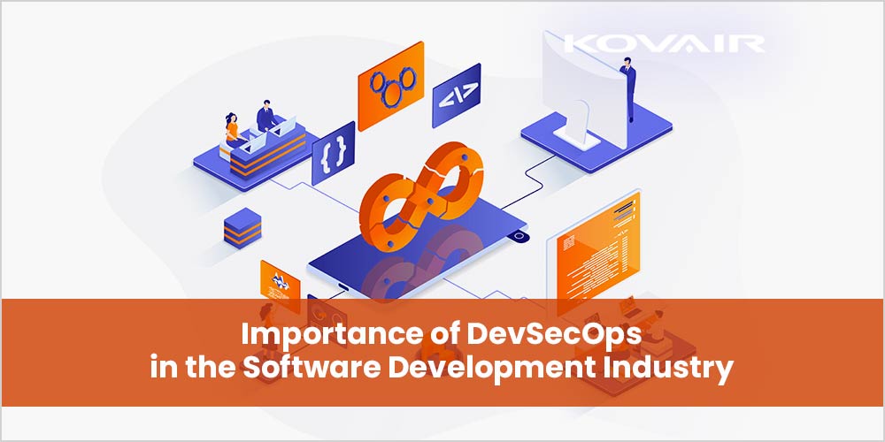 Importance of DevSecOps in the Software Development Industry