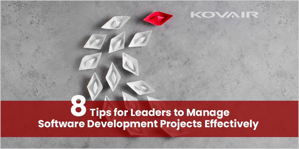 Manage Software Development Projects Effectively