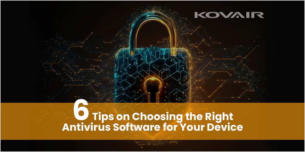 Choosing the Right Antivirus
