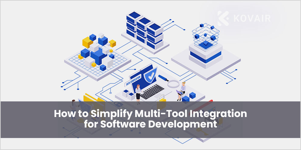 Multi-Tool Integration for Software Development