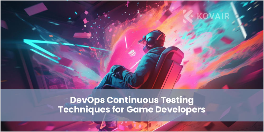 DevOps Continuous Testing Techniques