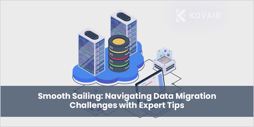 Navigating Data Migration Challenges