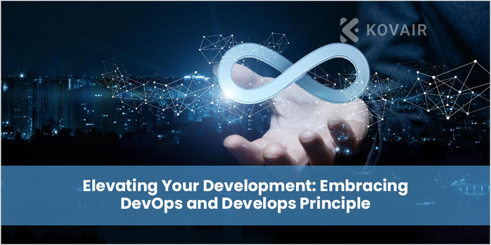DevOps and Develops Principle