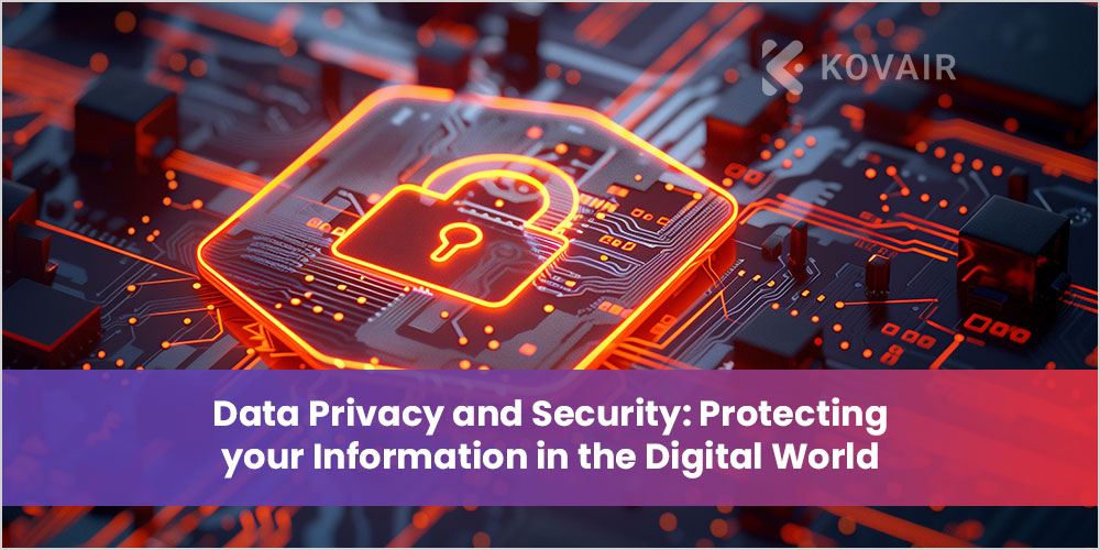 Data Privacy and Security