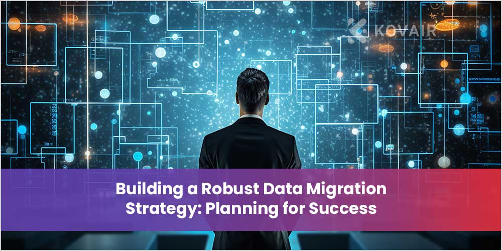 Data Migration Strategy