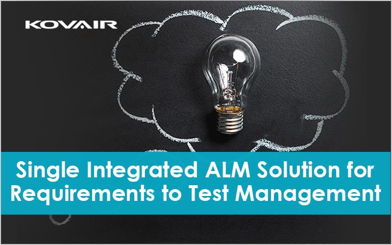 Single Integrated ALM Solution for Requirements to Test Management