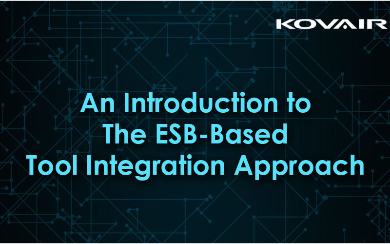 The ESB-Based Tool Integration Approach