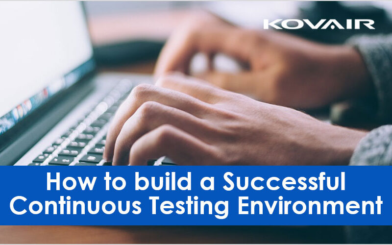 build a Successful Continuous Testing Environment