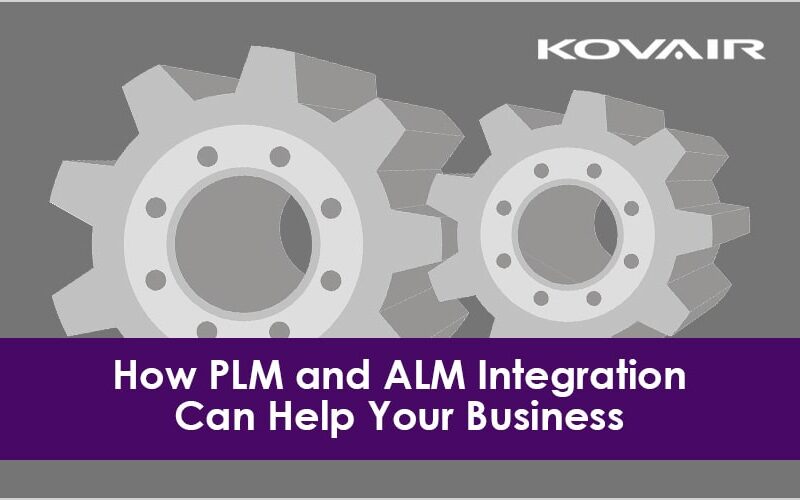 PLM and ALM Integration Can Helps Business