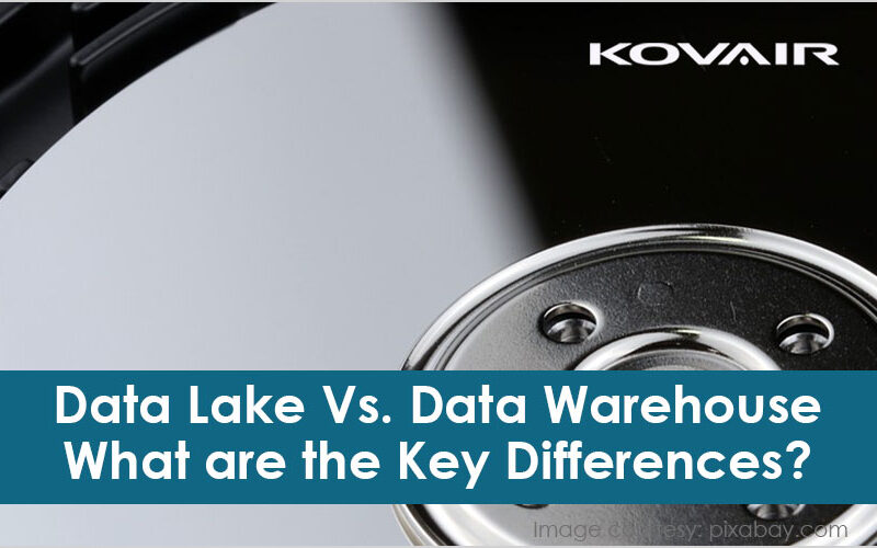 Data Lake Vs. Data Warehouse