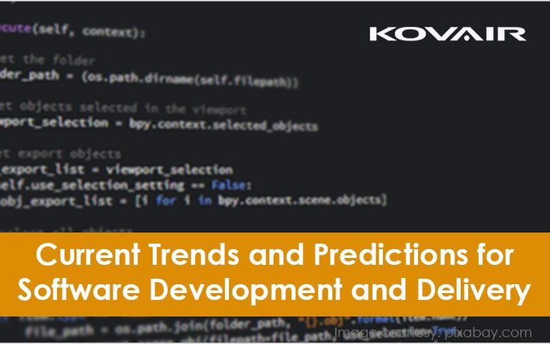 Trends and Predictions for Software Development