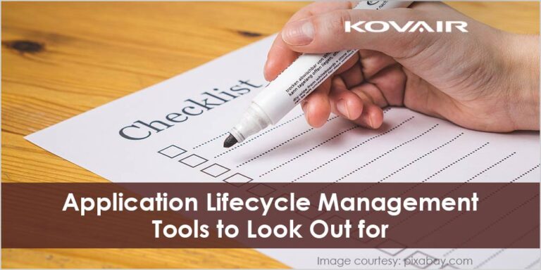 Application Lifecycle Management Tools to Look Out for - Kovair Blog