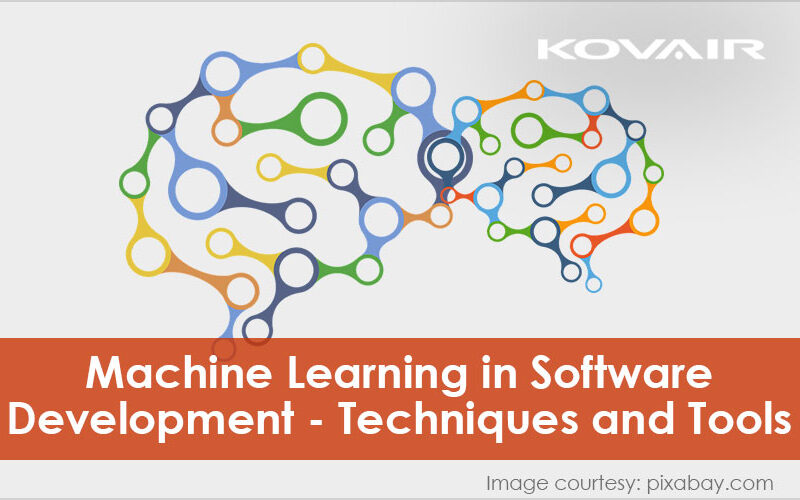 Machine Learning in Software Development - Techniques and Tools