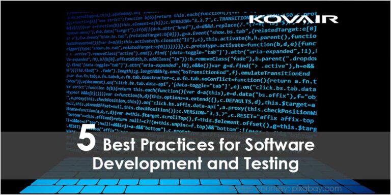 5 Best Practices for Software Development and Testing - Kovair Blog
