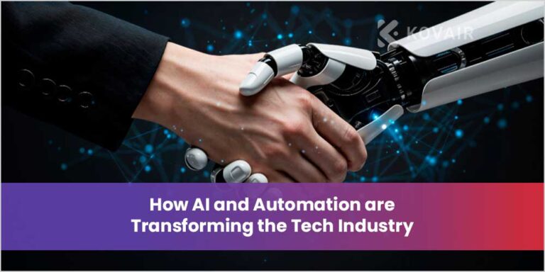 How AI and Automation are Transforming the Tech Industry - Kovair Blog