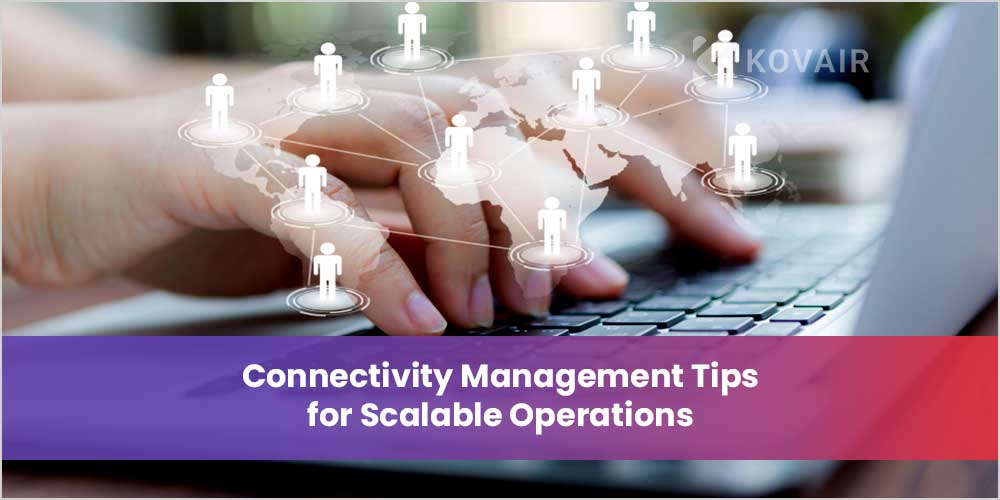 Connectivity Management