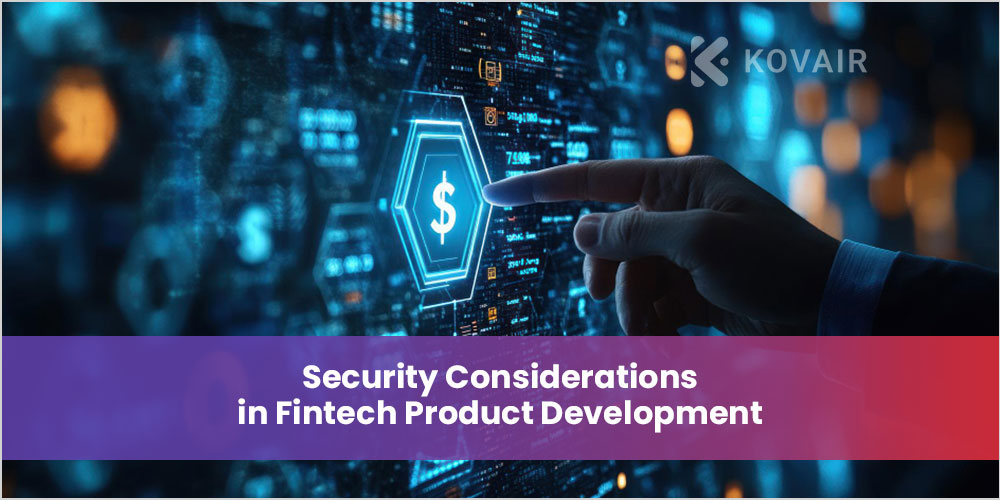 Security Considerations in Fintech