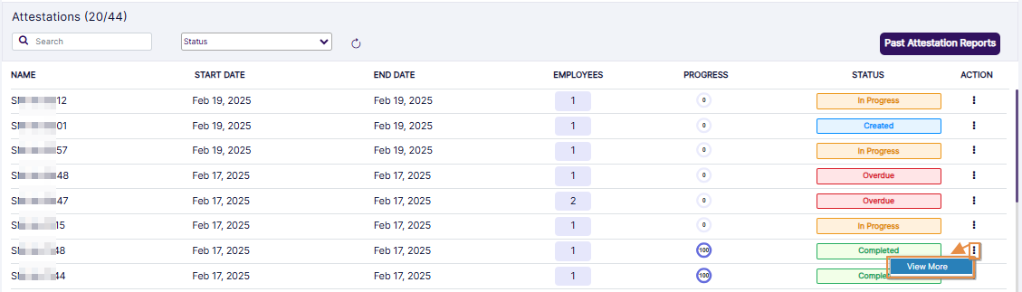 ACTION column vertical ellipsis menu contains only View More menu option when attestation is completed