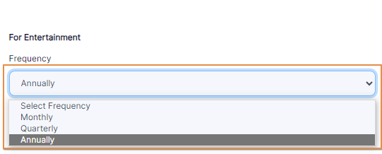 Frequency dropdown under the For Entertainment label