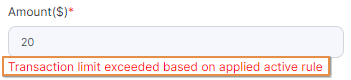 Amount exceeds active rule validation tooltip