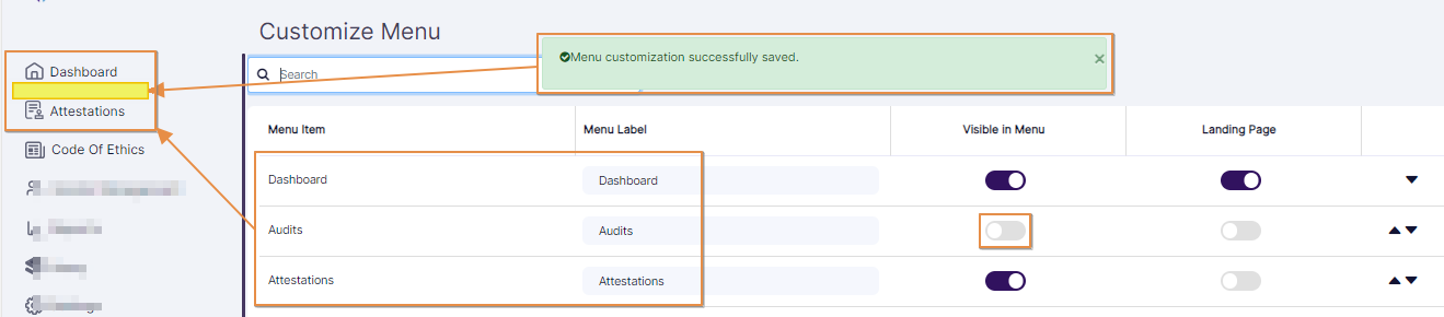 Success notification prompted and menu item hidden on left panel after disabling the Visible in Menu column slider and saving your change