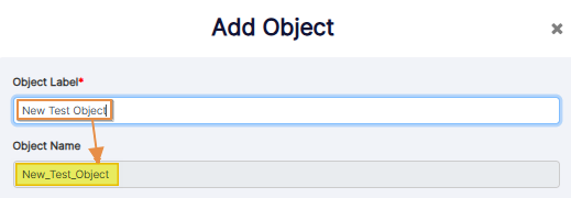 Entered label getting auto-populated in the Object Name field