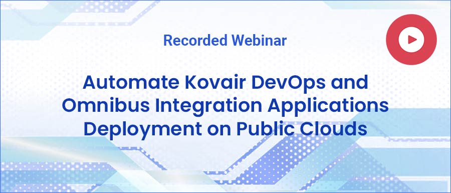 Automate Kovair DevOps and Omnibus Integration Applications